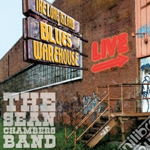 Sean Chambers Band - Live At Blues Warehouse cd musicale di Sean chambers band