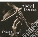 Andy J. Forest - Other Rooms cd