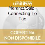 Marantz/Salz - Connecting To Tao cd