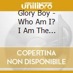 Glory Boy - Who Am I? I Am The Black Moses cd