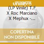 (LP Vinile) T.F X Roc Marciano X Mephux - Blame Kansas vinile