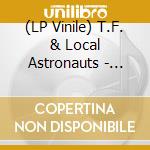 (LP Vinile) T.F. & Local Astronauts - Skanless Summer: 80Z Babyz (Re-Rock Edition) (2 Lp) lp vinile