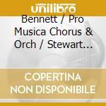 Bennett / Pro Musica Chorus & Orch / Stewart - Excursions: Orchestral / Chamber & Choral Works cd