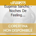 Eugenia Sancho - Noches De Feeling Homenaje Filin Cubano 1 cd