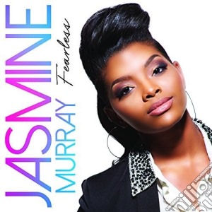 Jasmine Murray - Fearless cd musicale di Jasmine Murray