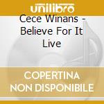 Cece Winans - Believe For It Live cd musicale