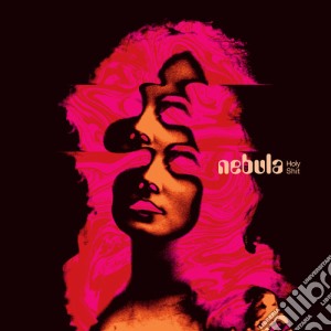 (LP Vinile) Nebula - Holy Shit lp vinile