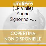 (LP Vinile) Young Signorino - Calmo lp vinile