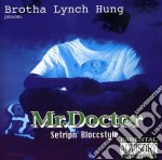 Mr Doctor - Setripin Bloccstyle