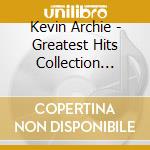 Kevin Archie - Greatest Hits Collection Vol. 1 cd