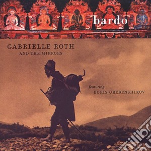 Gabrielle / Mirrors Roth - Bardo cd musicale di Gabrielle / Mirrors Roth