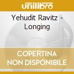 Yehudit Ravitz - Longing cd