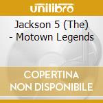 Jackson 5 (The) - Motown Legends cd