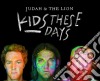 (LP Vinile) Judah & The Lion - Kids These Days cd