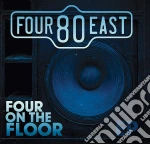 Four80East - Four On The Floor cd