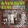 Knowbody Else - Soldiers Of Pure Peace cd