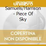 Samuels/Harrison - Piece Of Sky cd