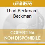 Thad Beckman - Beckman cd