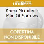 Karen Mcmillen - Man Of Sorrows cd
