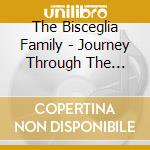The Bisceglia Family - Journey Through The Highlands cd