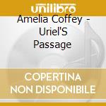 Amelia Coffey - Uriel'S Passage cd