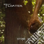 Floater - Stone By Stone cd