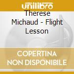 Therese Michaud - Flight Lesson cd