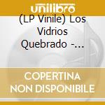 (LP Vinile) Los Vidrios Quebrado - Fictions vinile