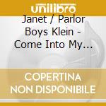 Janet / Parlor Boys Klein - Come Into My Parlor cd musicale di Janet / Parlor Boys Klein