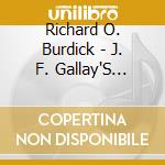 Richard O. Burdick - J. F. Gallay'S Grand Music For Horns 1 cd