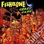 Fishbone - Crazy Glue cd