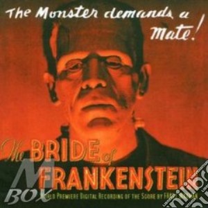 Franz Waxman - The Bride Of Frankenstein cd musicale di O.S.T.