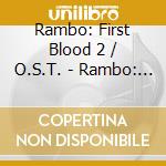 Rambo: First Blood 2 / O.S.T. - Rambo: First Blood 2 / O.S.T. cd