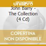John Barry - The Collection (4 Cd) cd musicale di Various Artists