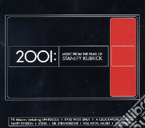 2001: Music From The Films Of Stanley Kubrick cd musicale di Stanley Kubrick