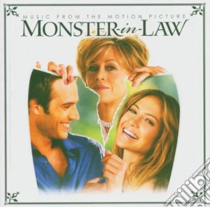Monster In Law: Music From The Motion Picture / Various cd musicale di ARTISTI VARI