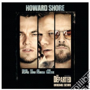 Howard Shore - The Departed cd musicale di Howard Shore