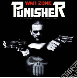 Punisher - War Zone cd musicale di ARTISTI VARI