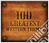100 Greatest Western Themes Box Set (6 Cd) cd
