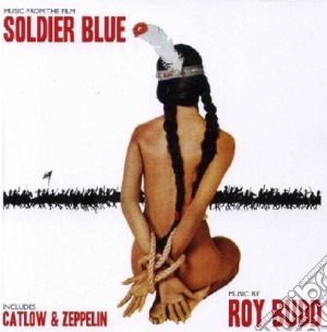 Roy Budd - Soldier Blue / O.S.T. cd musicale di O.s.t.