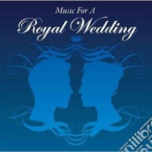 Helena Blackman - Music For A Royal Wedding cd musicale di Artisti Vari
