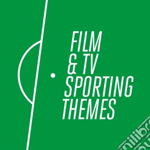 Film & Tv Sporting Themes cd musicale di Artisti Vari
