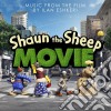 Ilan Eshkeri - Shaun The Sheep Movie - Music From The Film cd