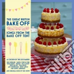 Great British Bake Off Songs From The Bake Off Tent (The) / Various cd