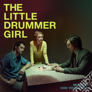 Cho Young-Wuk - The Little Drummer Girl - Original Tv Soundtrack (2 Cd) cd musicale