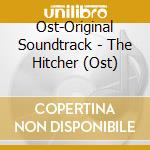 Ost-Original Soundtrack - The Hitcher (Ost) cd