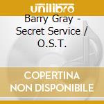 Barry Gray - Secret Service / O.S.T. cd