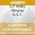 (LP Vinile) Stingray  O.S.T. vinile