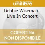 Debbie Wiseman - Live In Concert cd