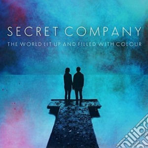 (LP Vinile) Secret Company - The World Lit Up And Filled With Colour lp vinile di Company Secret